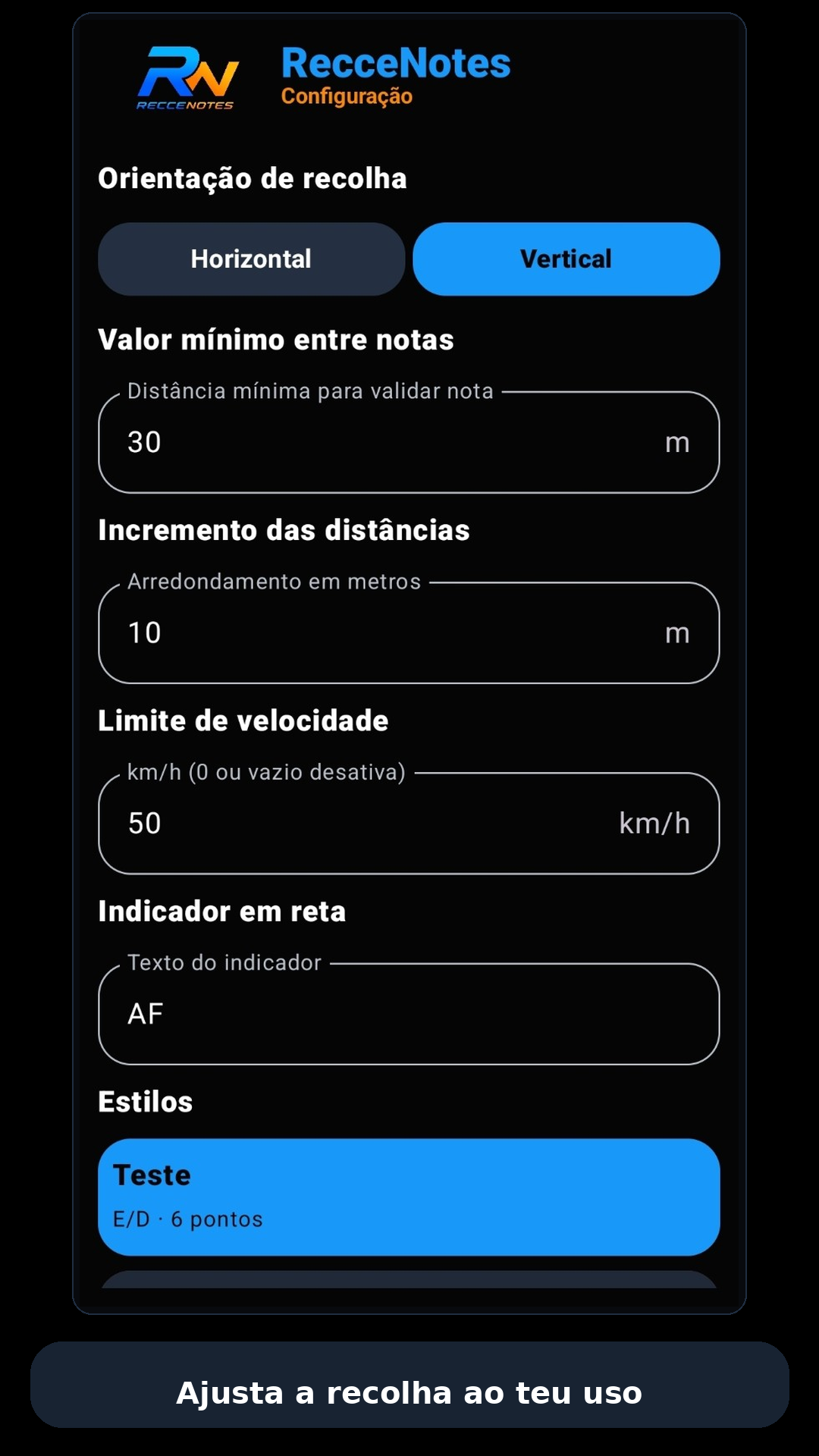 Configuração da RecceNotes — ajusta a recolha ao teu uso